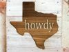 Engraved Decor-Howdy Texas